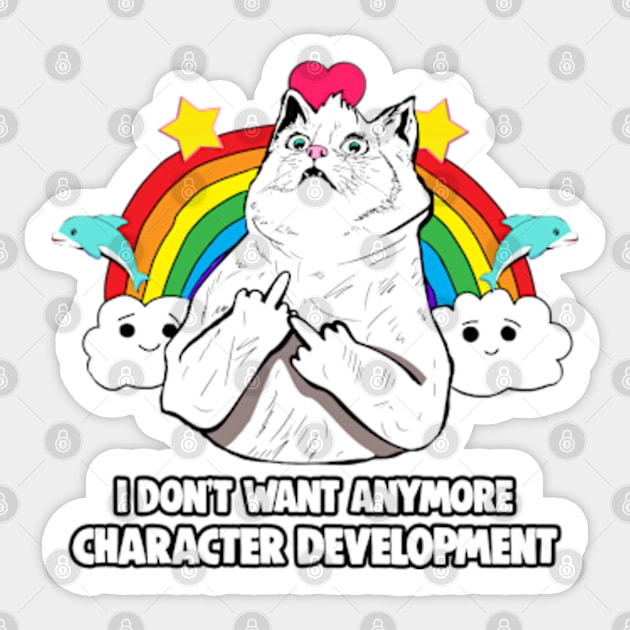 I Don't Want Anymore Character Development Meme Sticker by Barnyardy